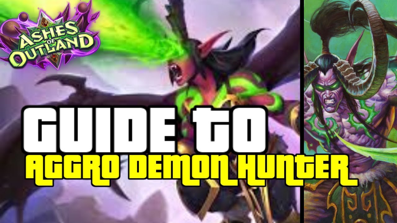 100% WINRATE,  BEST DECK TO CLIMB | GUIDE TO AGGRO DEMON HUNTER | ASHES OF OUTLANDS | HEARTHSTONE