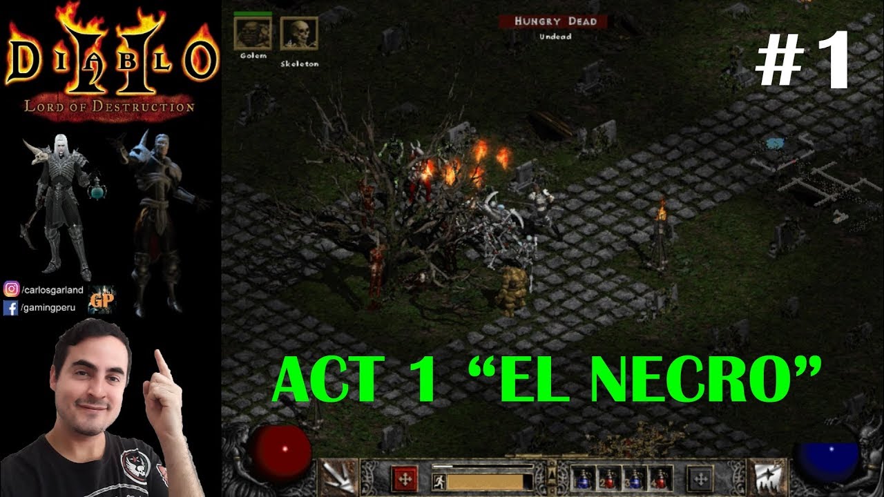 Diablo 2 LoD - El comienzo del NECROMANCER #1