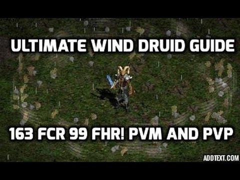 Diablo 2: Wind druid 163-99 - The best PvM elemental build.