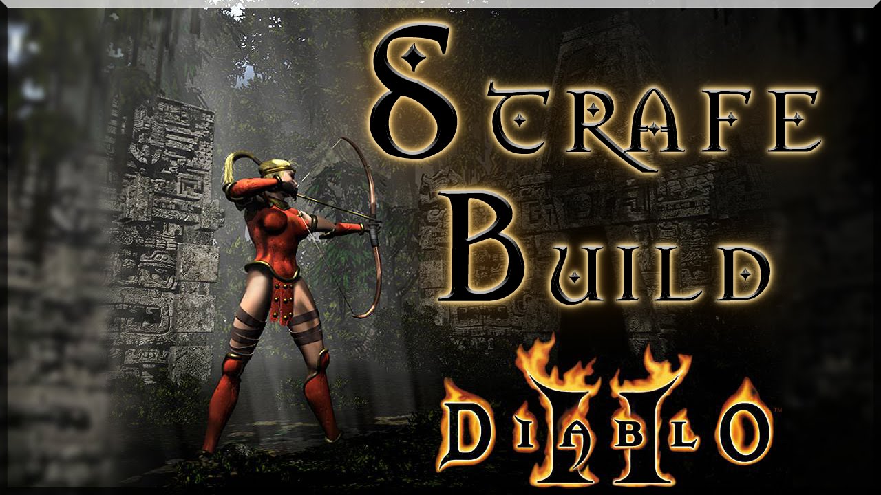DiablO 2 | Lord of Destruction | The Original Strafe Build | Buriza-Do Kyanon