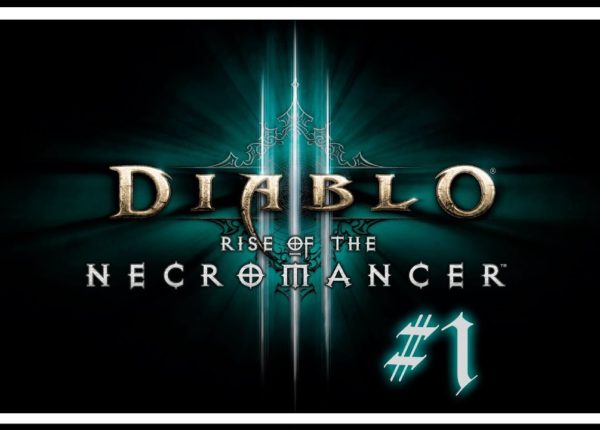 Diablo III - Некромант #1 [Прохождение]