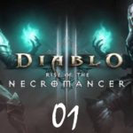 Прохождение Diablo III: Reaper of Souls за Некроманта #01