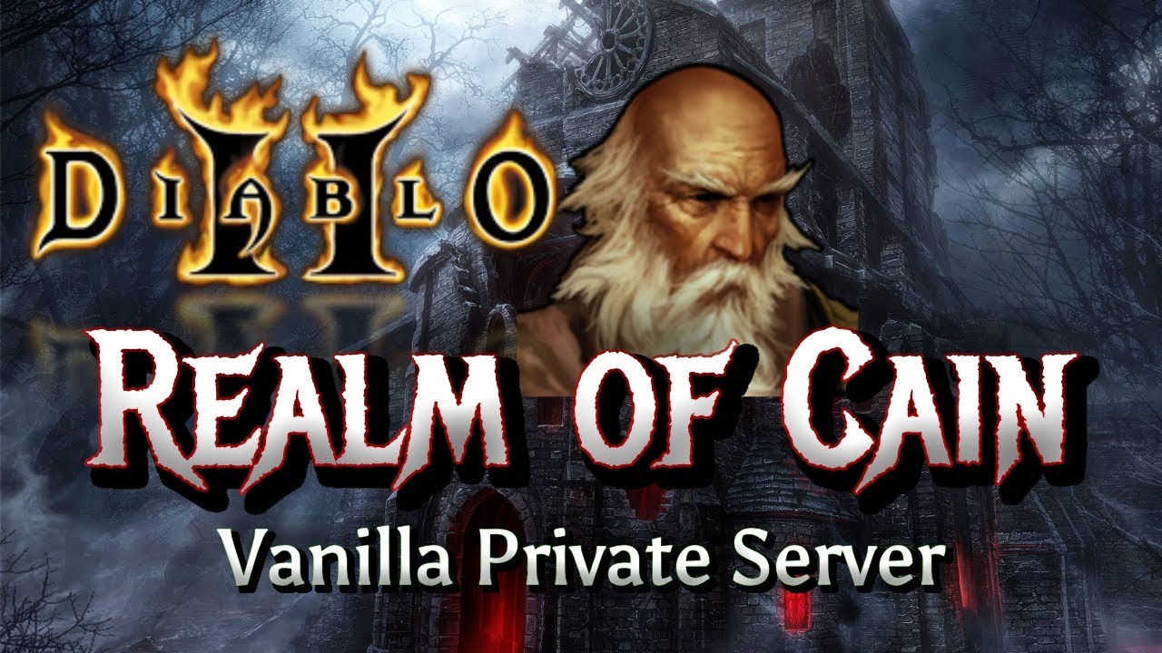 Private Server Trailer🔥Realm of Cain🔥- Diablo 2