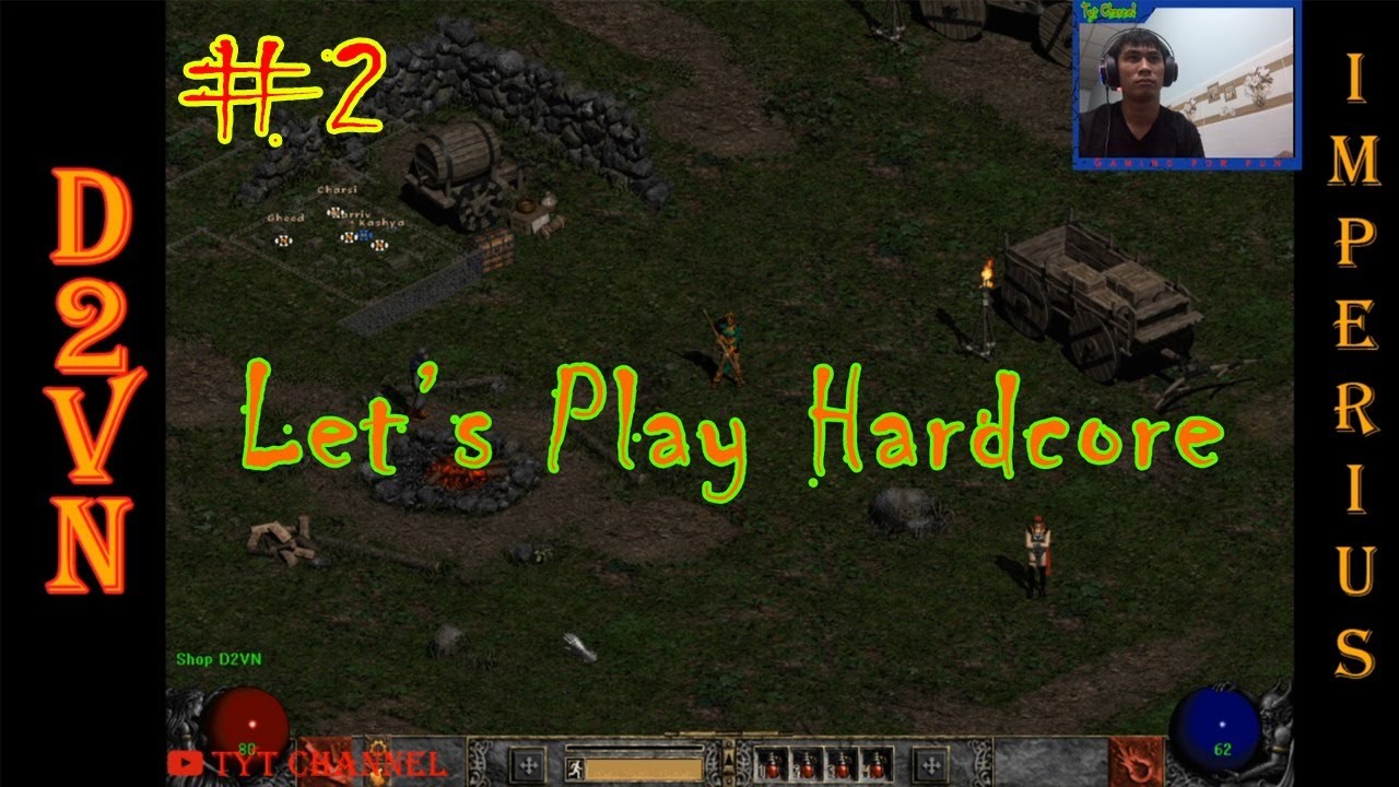 Diablo 2 - D2vn server IMPERIUS | Let's play Hardcore #2 | Tyt Channel