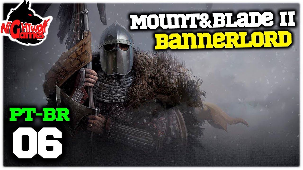Mount & Blade 2 Bannerlord #06 - Grande Batalha e Melhorias - Gameplay em Português PT-BR