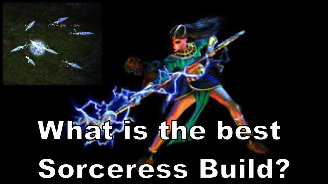 Diablo 2: The Best Sorceress Build - Can there be one clear Winner? - Diablo Meta Series.