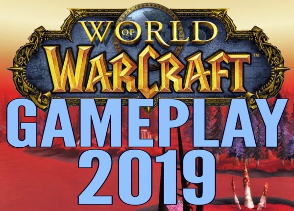 World of Warcraft (WoW) Gameplay 2019 - Battle For Azeroth - All Classes & Specs