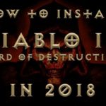 How to Install Diablo 2 on Windows 10 in 2018