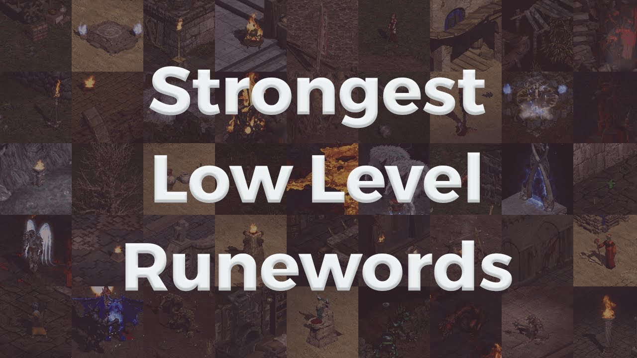 Strongest Low Level Runewords in Diablo II