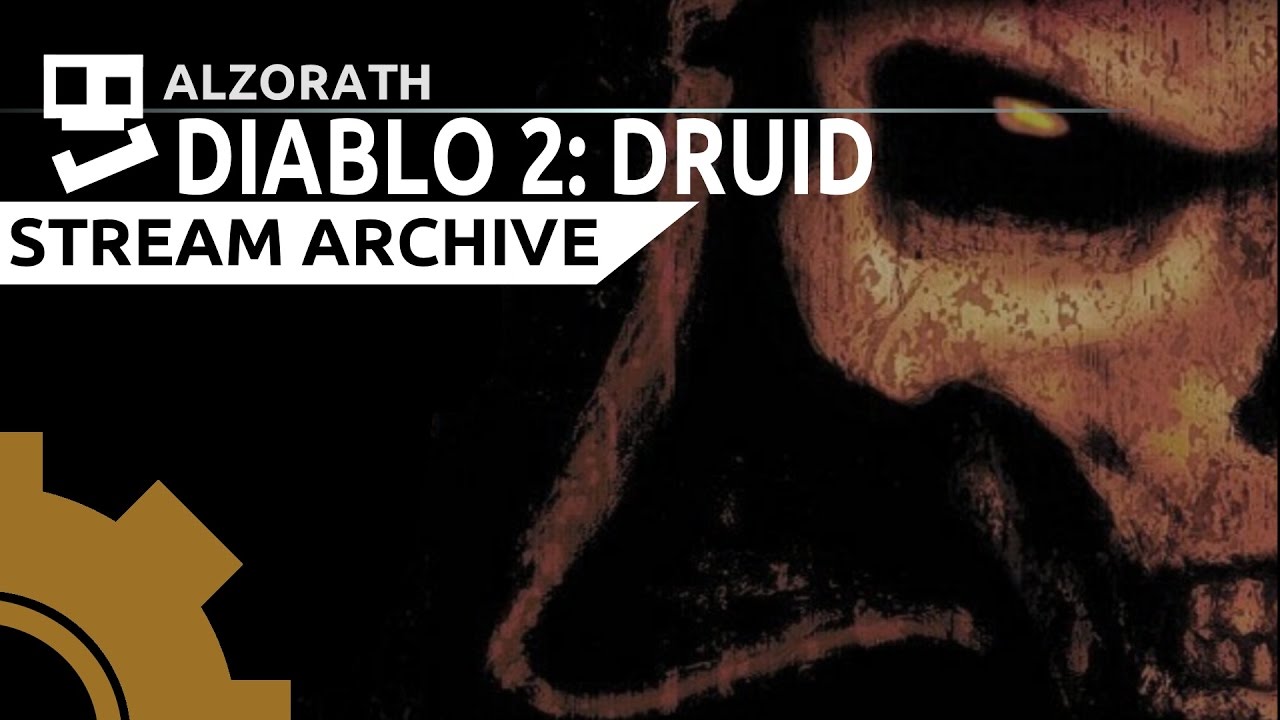 Diablo 2 : Lord of Destruction [4]: Achieving Resolutions [ Druid | Let's Play | Live ]
