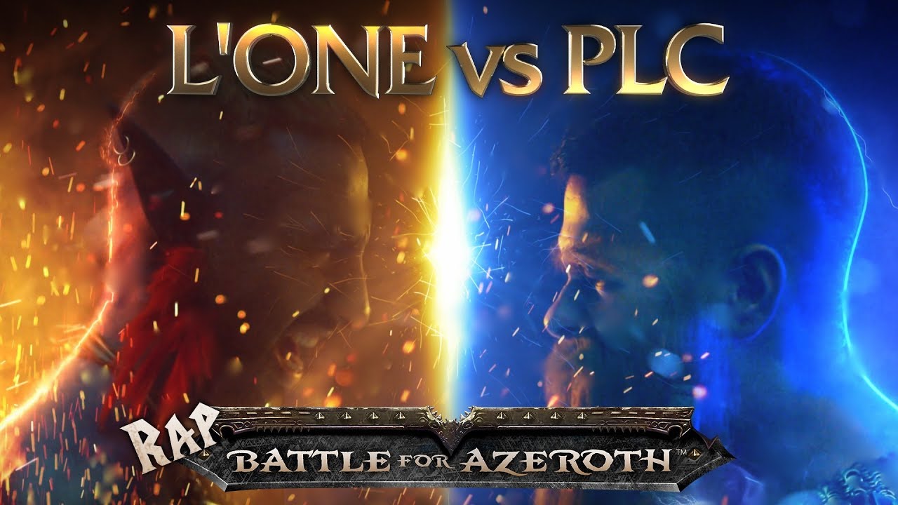 L'ONE VS. PLC - RAP BATTLE FOR AZEROTH