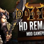 Diablo II HD Remake (Mod Gameplay)