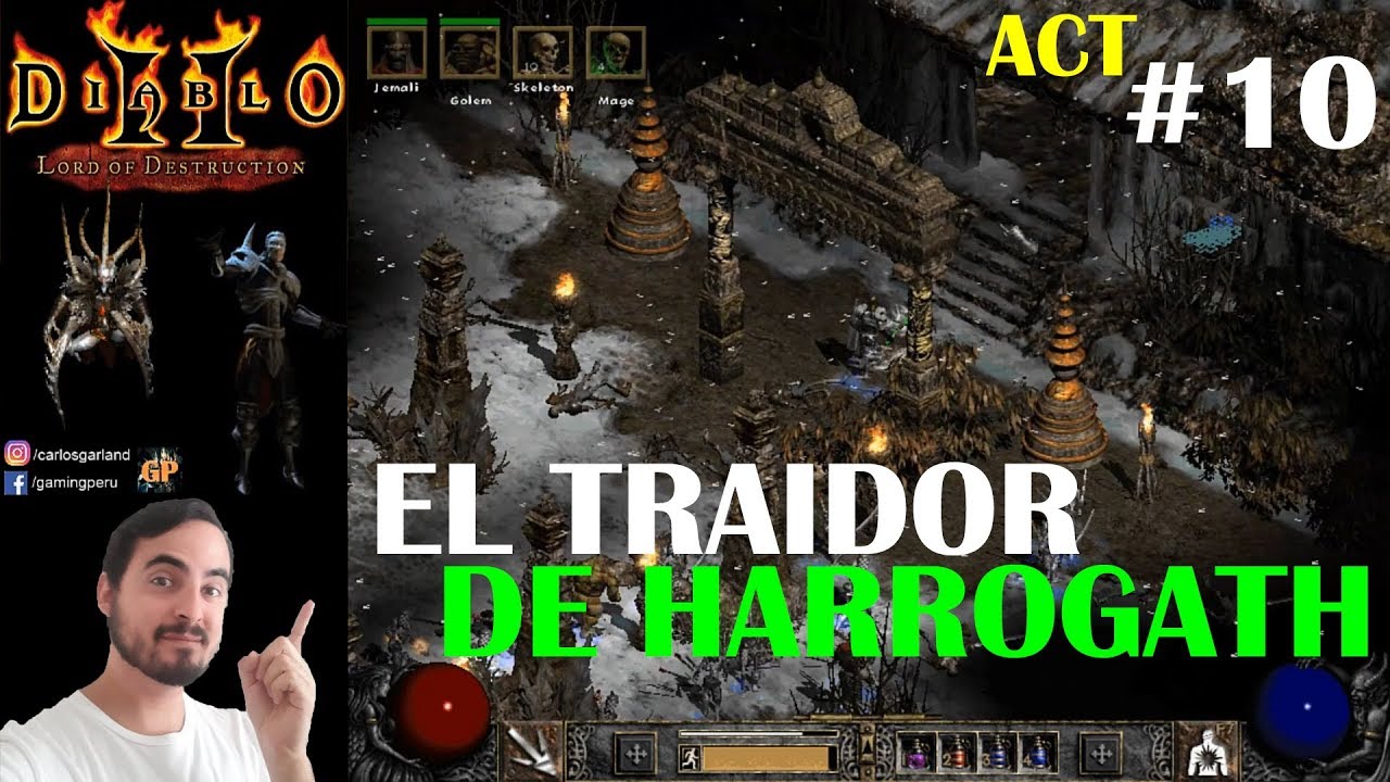 Diablo 2 LoD - EL TRAIDOR DE HARROGATH! ACTO 5 #10