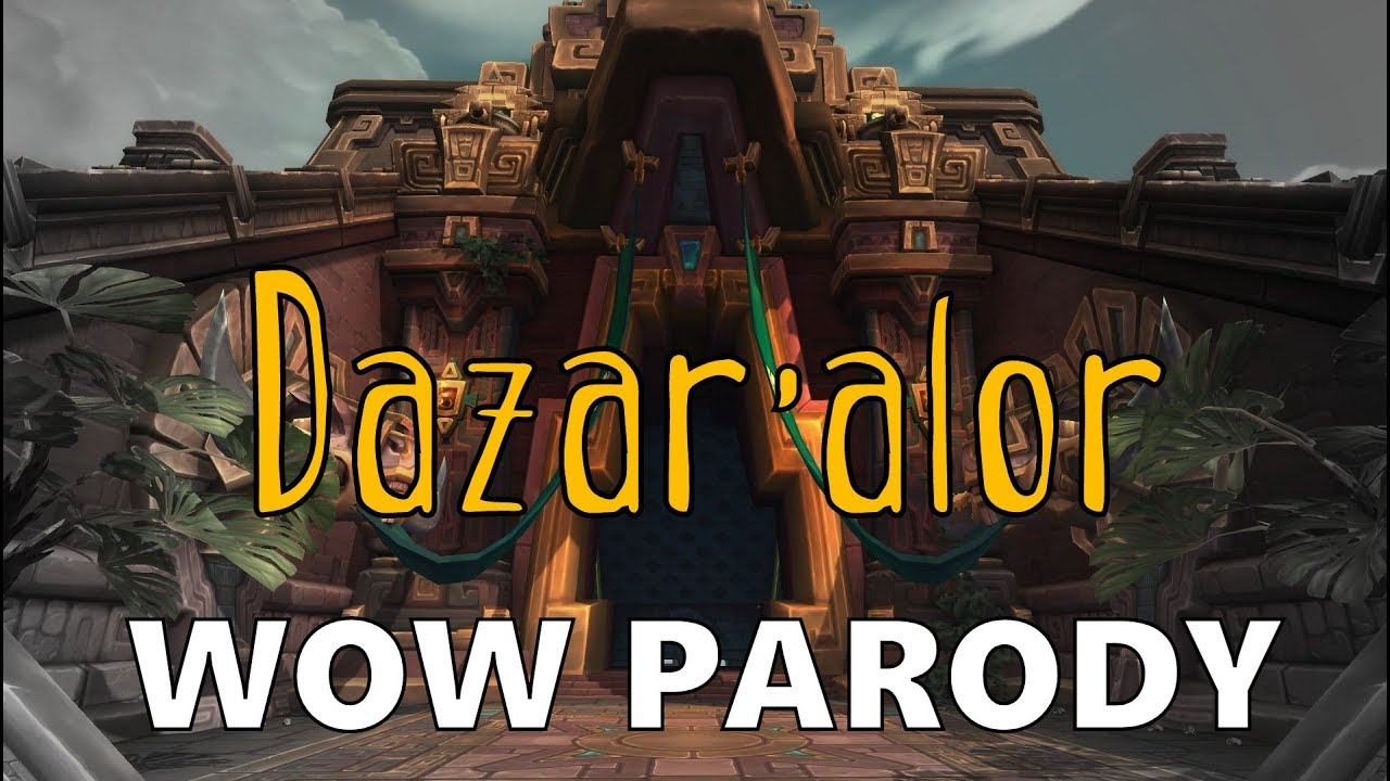 Sharm ~ Dazar'alor (World Of Warcraft Parody)