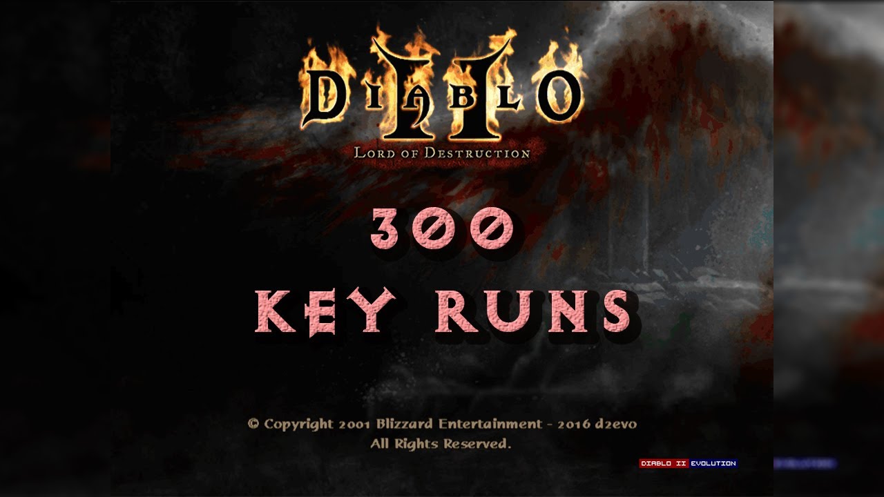 300 Key Runs no d2evo! Diablo 2 Lord of Destruction