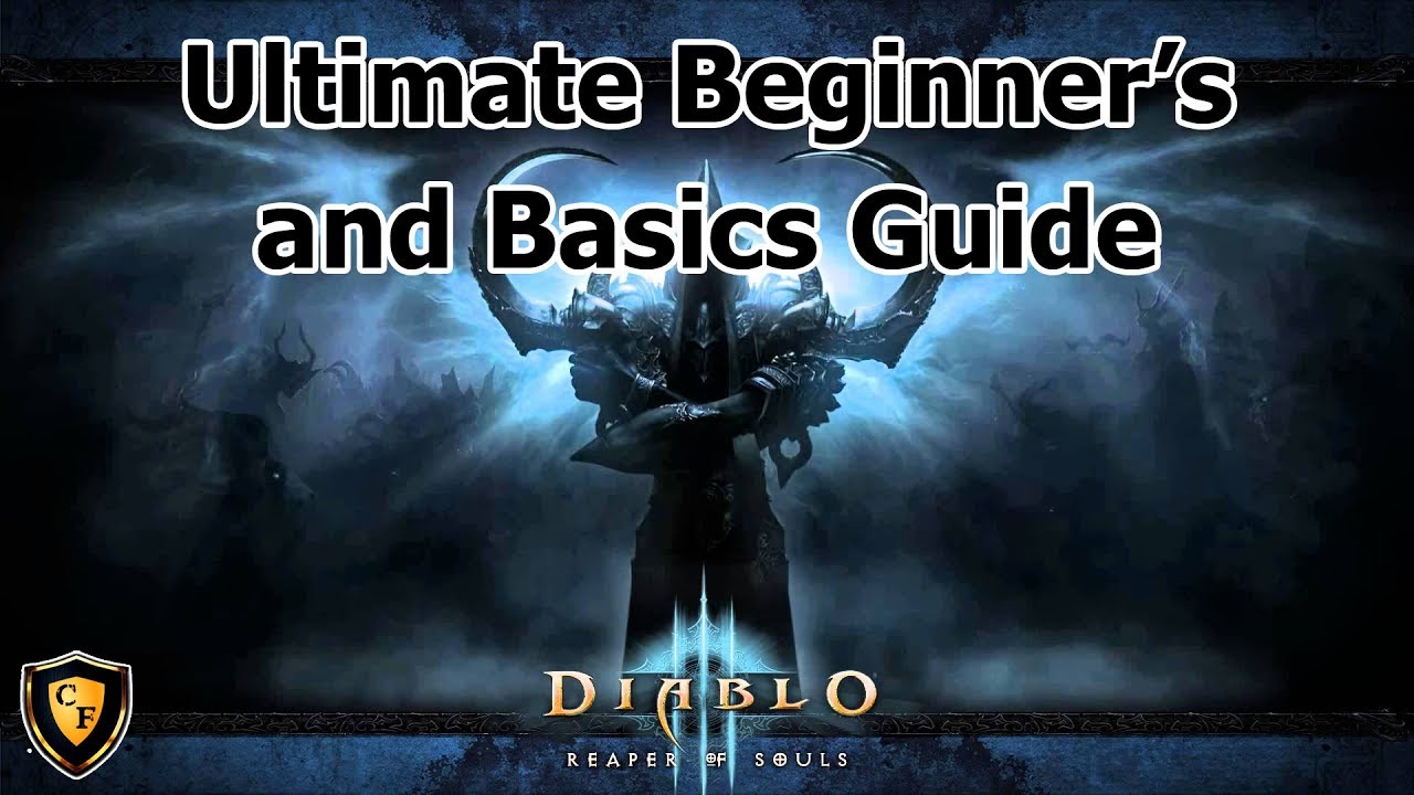 [D3] Ultimate Beginner's / Basics Guide for Diablo 3 (New 2018)
