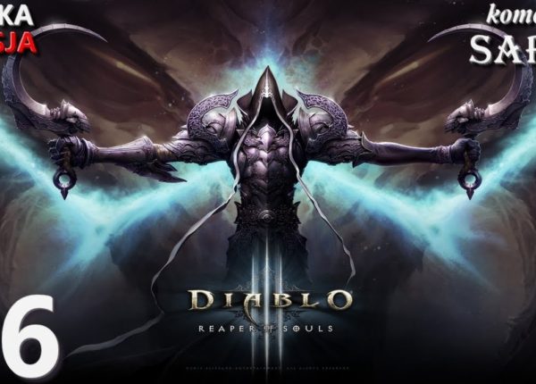 Zagrajmy w Diablo 3: Reaper of Souls (Krzyżowiec) odc. 6 - Król Szkieletów