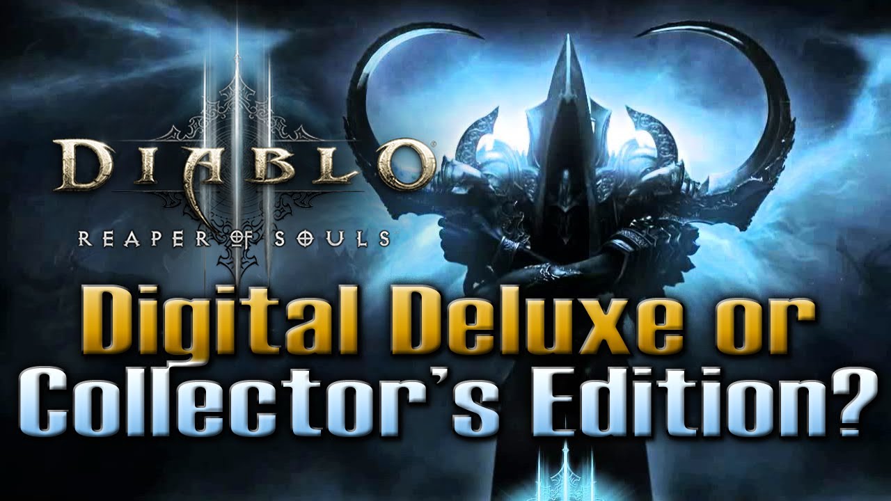 Standard, Digital Deluxe & Collector's Edition by QELRIC (Diablo 3: Reaper of Souls)