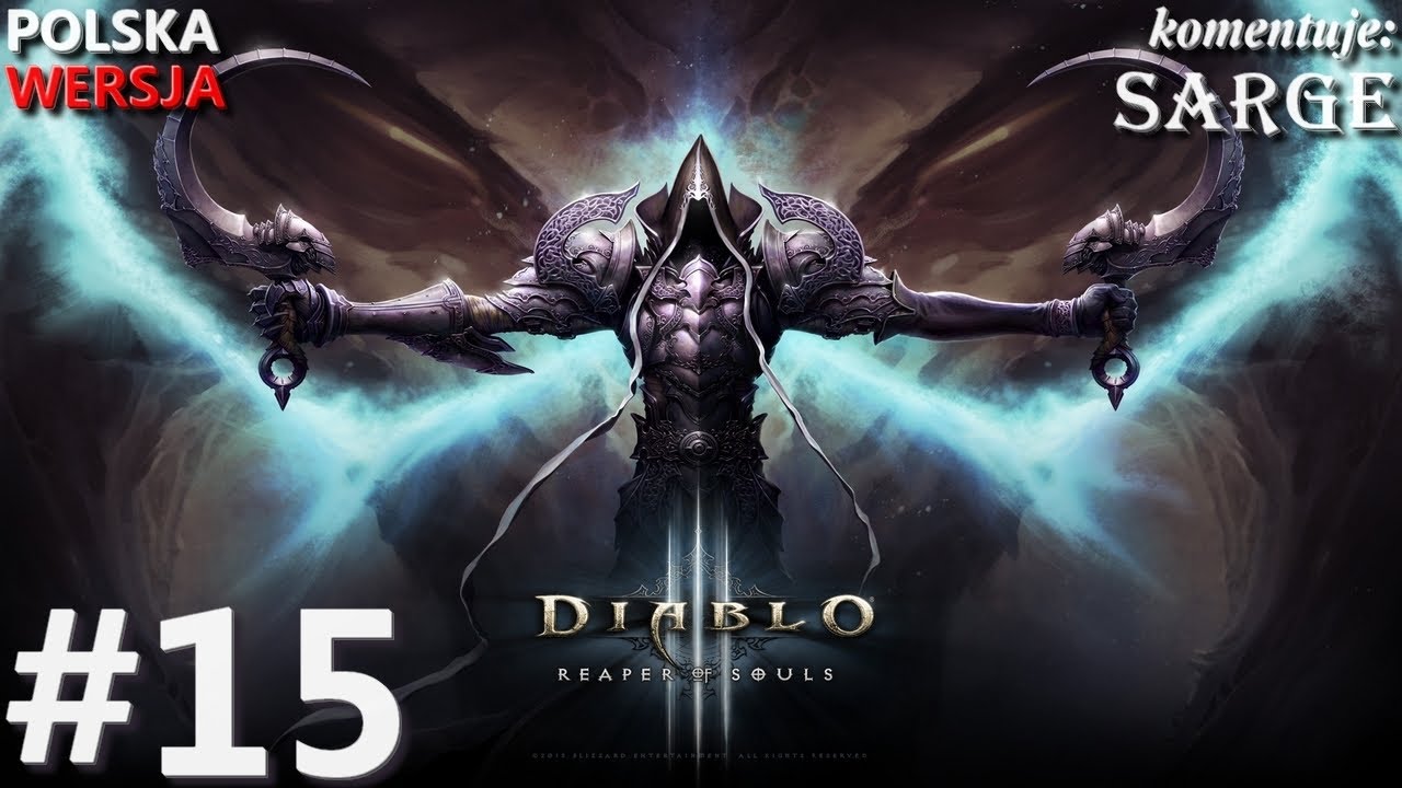 Zagrajmy w Diablo 3: Reaper of Souls (Krzyżowiec) odc. 15 - Posterunek Kasima