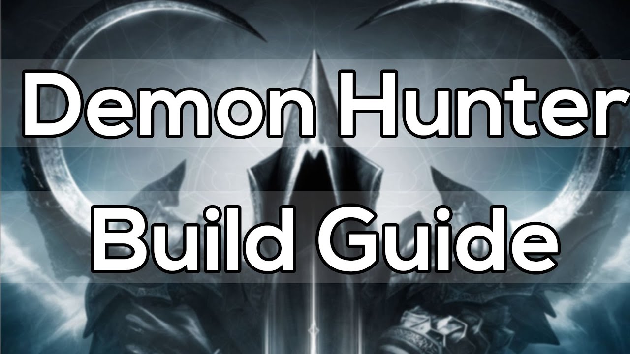 Level 70 Demon Hunter Build Guide - Diablo 3 Reaper of Souls