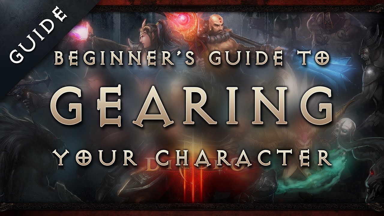 Diablo 3 Reaper of Souls: How to Increase Damage? Beginner's Gearing Guide