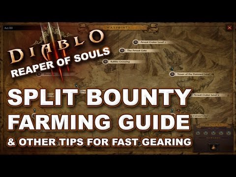 Diablo 3 Reaper of Souls: Gearing Up Quickly (Get to Torment 1) + Split Bounty Farming Guide