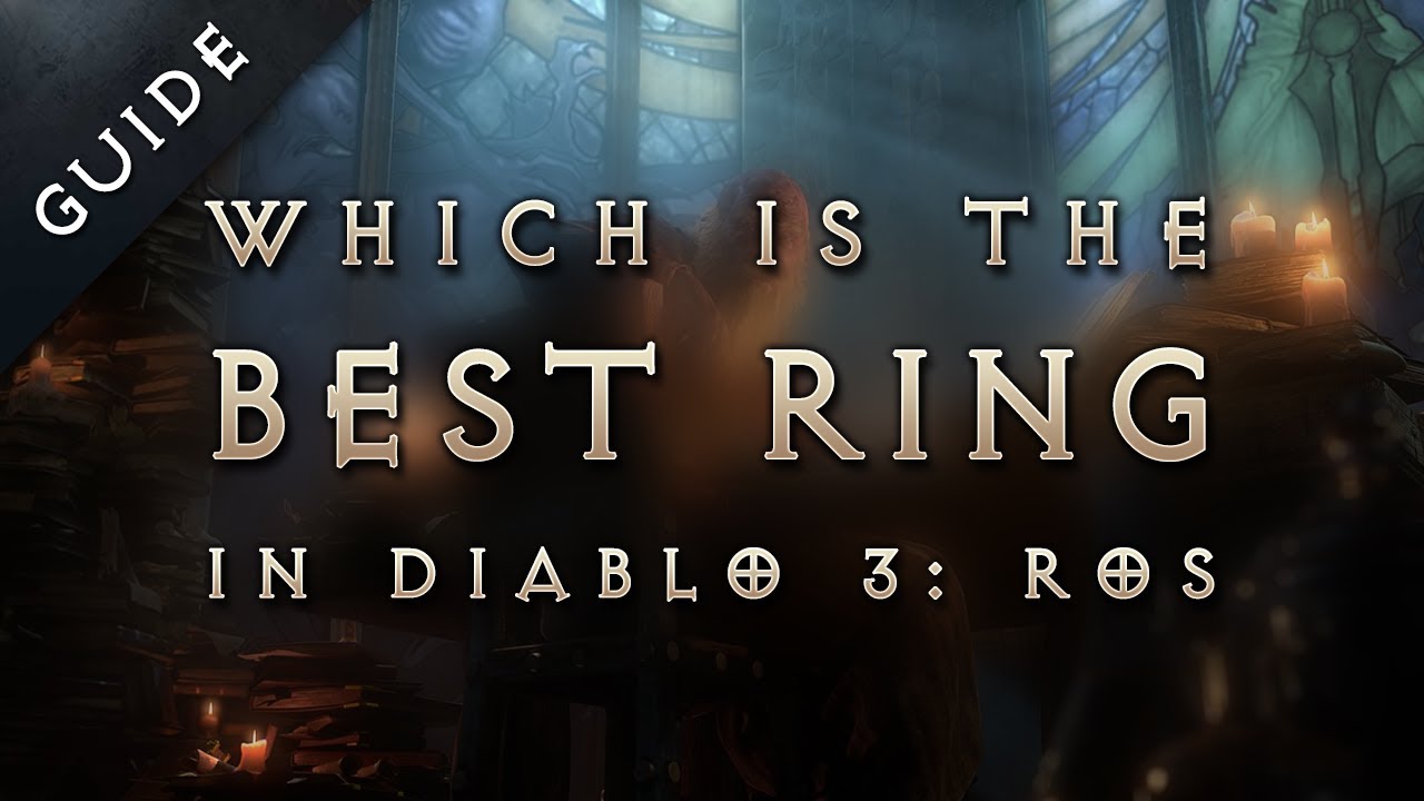 Diablo 3: Reaper of Souls - Best Legendary & Set Items (Ring)