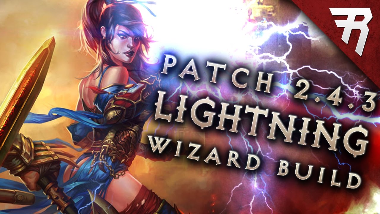 2.4.3 Wizard Lightning Build - Diablo 3 Reaper of Souls Season 9