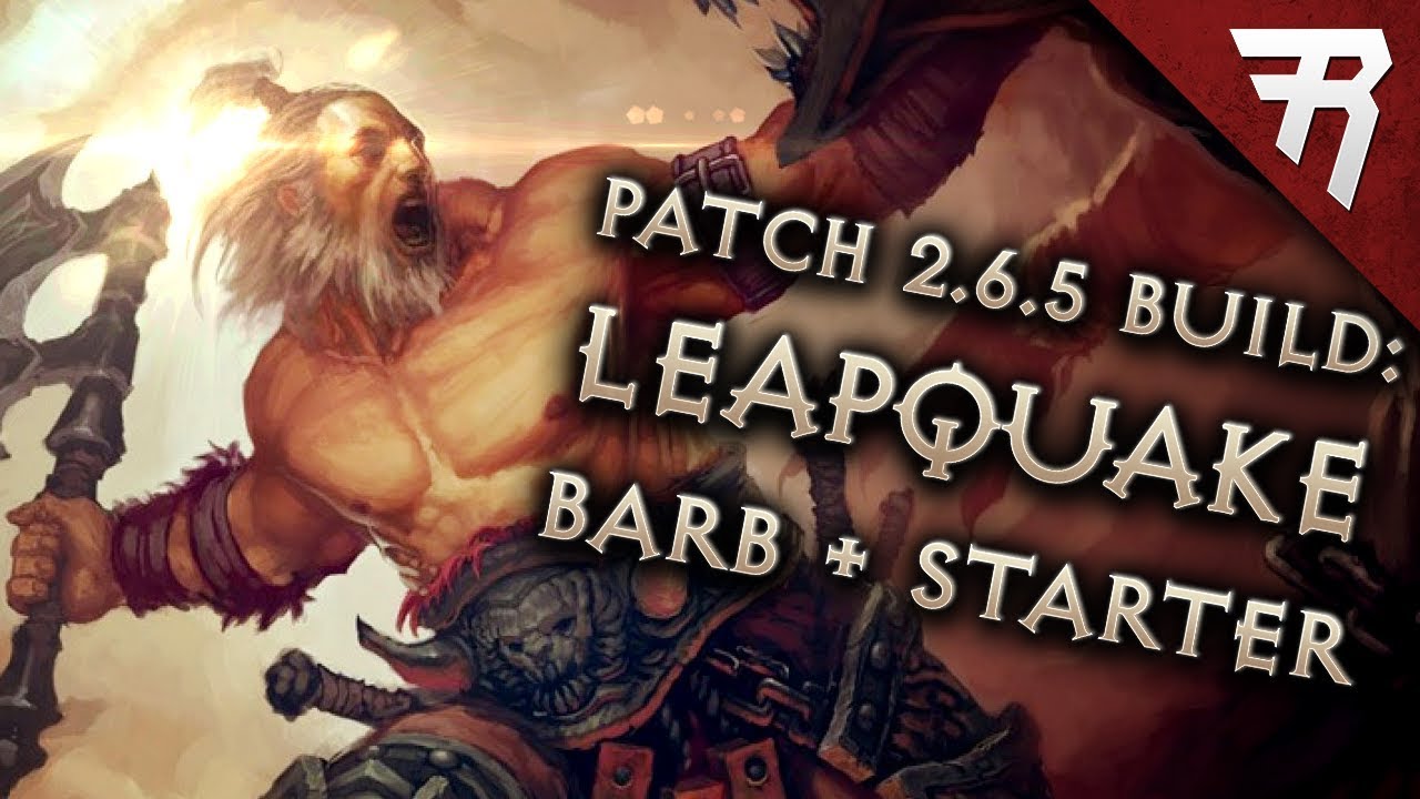 Diablo 3 Season 20 Barbarian Leapquake GR 126+ & starter build guide - Patch 2.6.8 (Torment 16)