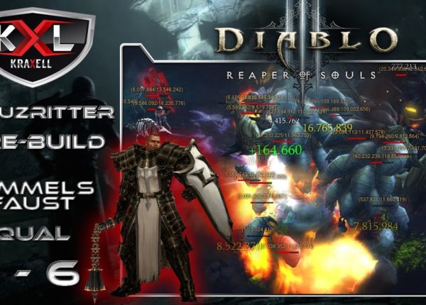 Diablo 3 Reaper of Souls - Kreuzritter Feuer-Build / Himmelsfaust T1 - T6 [HD+] ➥ Let's Build