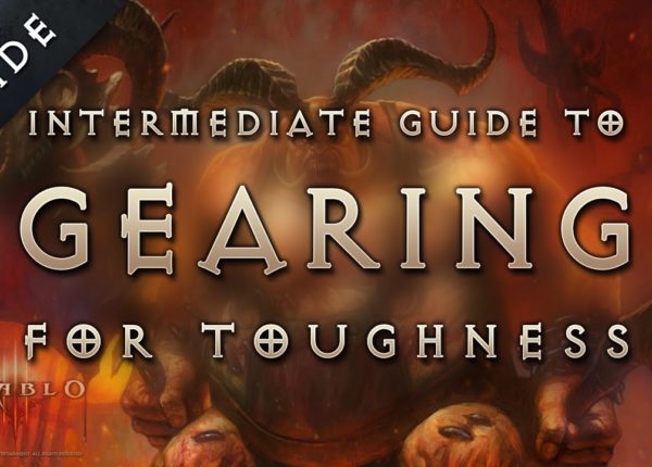 Diablo 3 Reaper of Souls: How to Increase Toughness? Intermediate Guide
