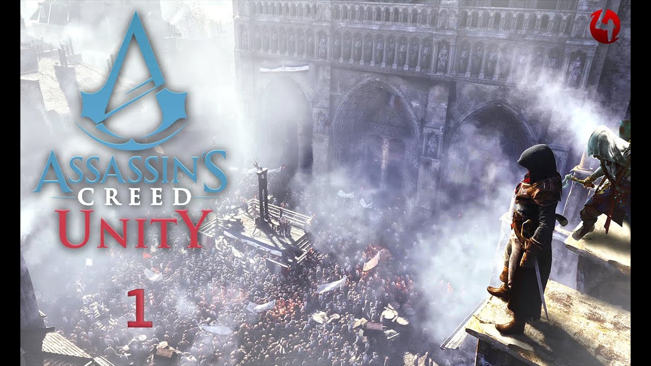 Assassin's Creed: Единство. Часть 1 - Арно [PC, 60 FPS]