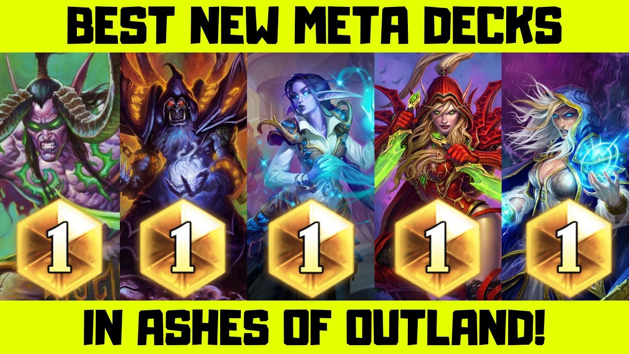 Best Decks In Ashes Of Outland