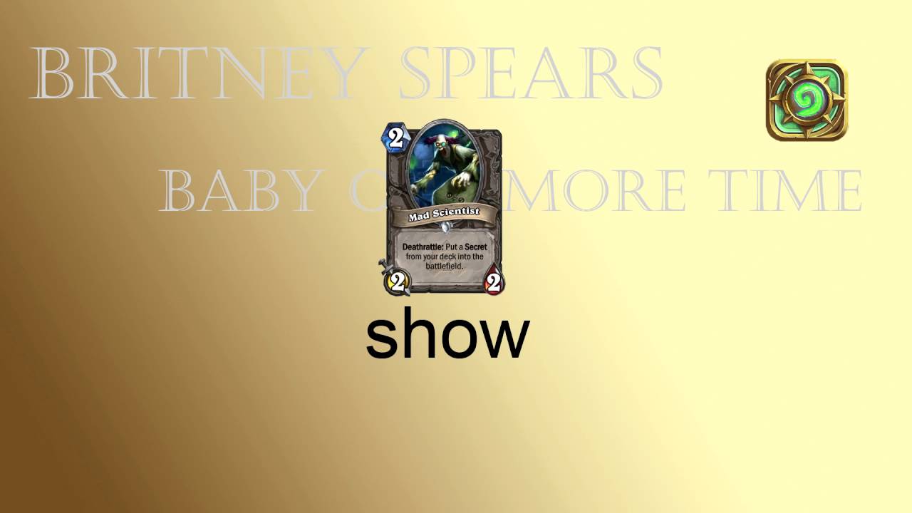 Britney Spears: Baby one more time - Hearthstone Cardsound Compilation #2