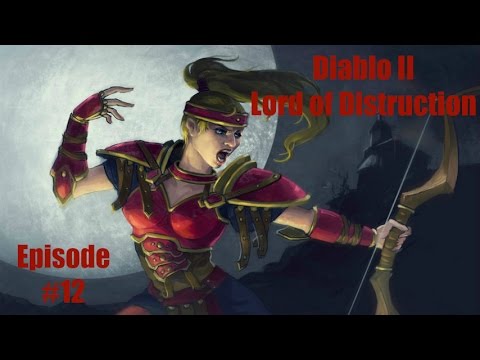 Diablo 2 LOD Amazon Bowazon Walkthrough - Part 12: The Catacombs