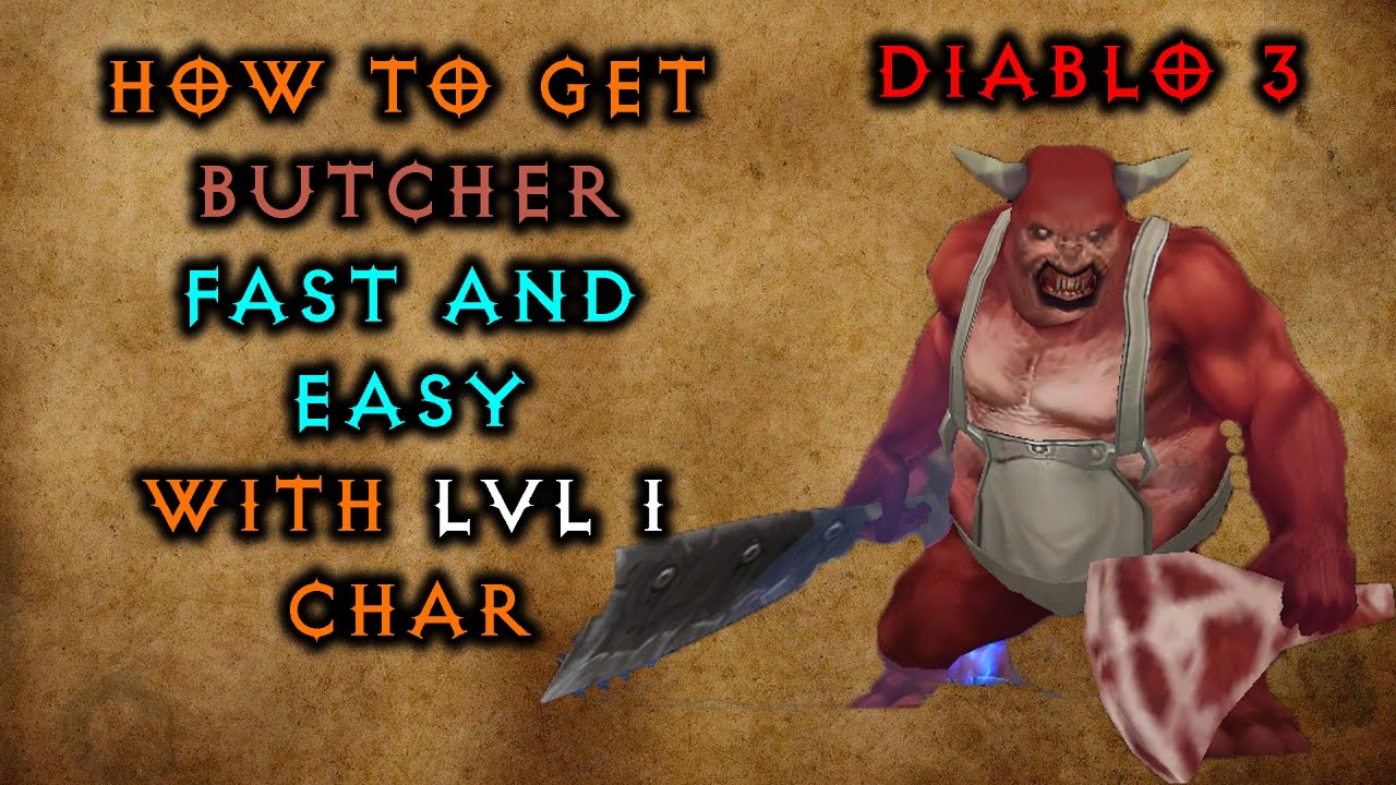 Diablo 3 How to get Butcher Pet Fast and Easy
