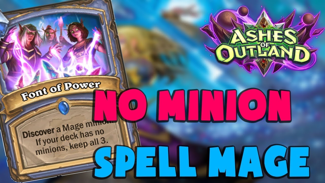 HEARTHSTONE DECK #311: NO MINION SPELL MAGE | ashes of outland