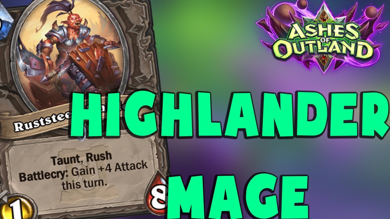 HEARTHSTONE DECK #328: HIGHLANDER MAGE | Ashes of Outland