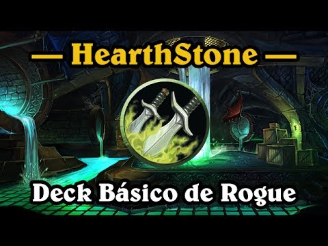 HearthStone Brasil - Construindo Deck Básico de Ladino | Rogue