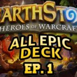 Hearthstone: All Epic Deck - Lord of the Gimmicks
