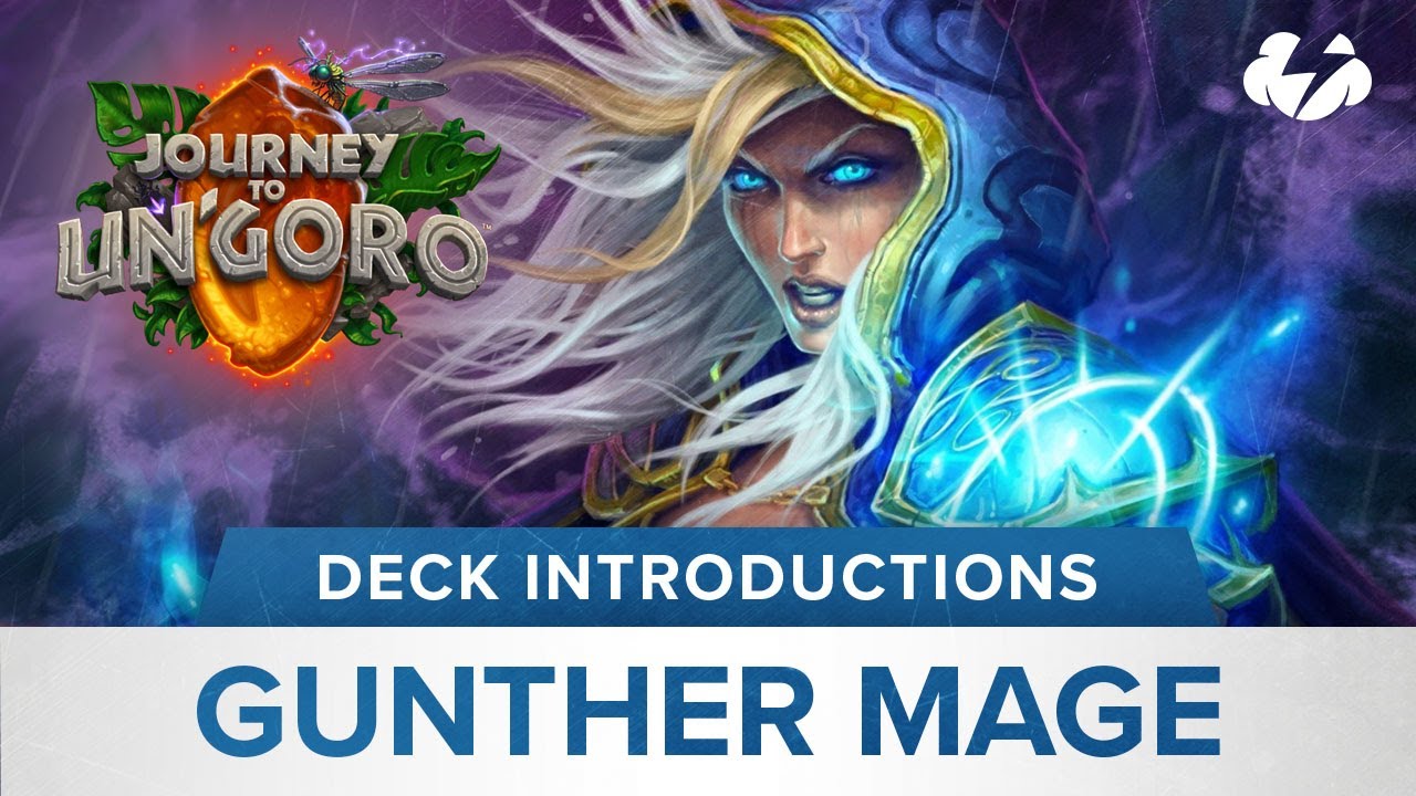 Hearthstone Deck Introductions: Gunther Mage