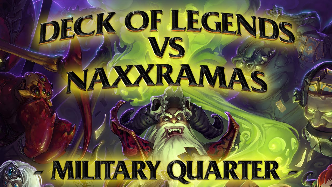 Hearthstone: Deck of Legends vs Naxxramas Military Quarter