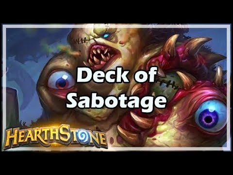 [Hearthstone] Deck of Sabotage