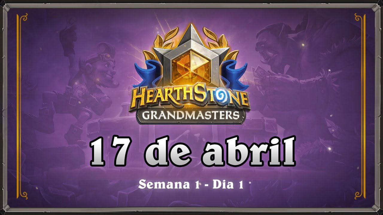 Hearthstone Grandmasters Americas | Temporada 1 Semana 1 Dia 1