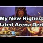 [Hearthstone] My New Highest Rated Arena Deck
