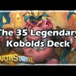 [Hearthstone] The 35 Legendary Kobolds Deck