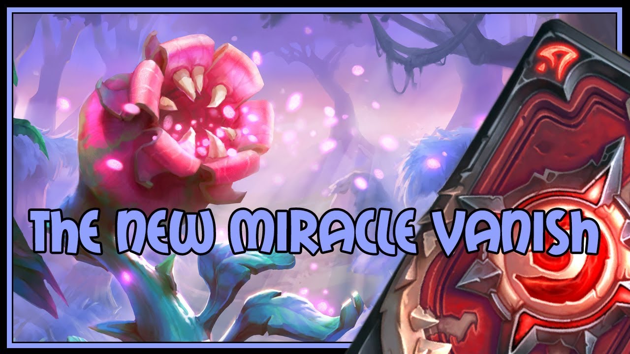 Hearthstone: The new miracle vanish (miracle rogue)