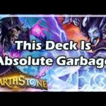 [Hearthstone] This Deck Is Absolute Garbage