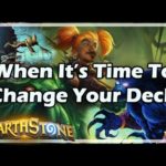 [Hearthstone] When It’s Time To Change Your Deck