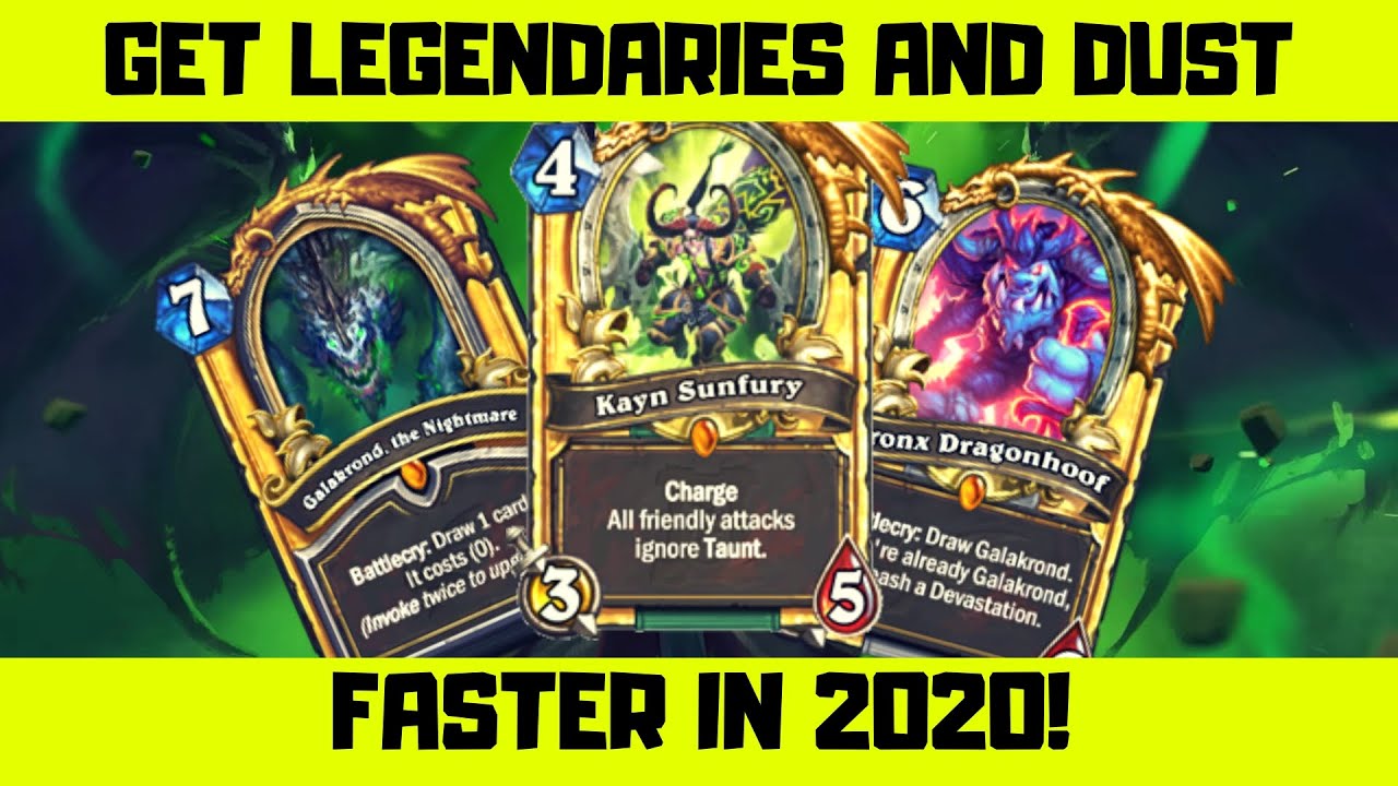 How To Get Legendaries And Dust In Hearthstone In 2020